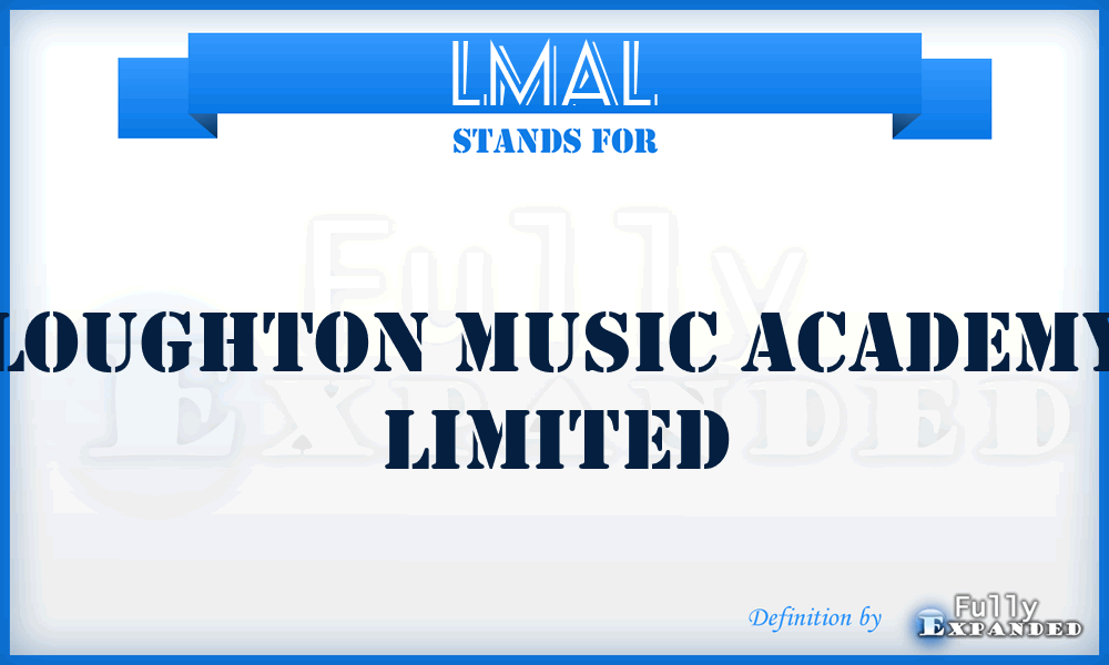 LMAL - Loughton Music Academy Limited