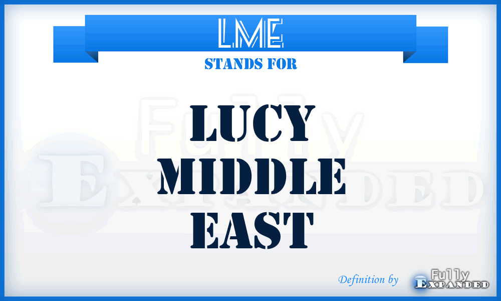 LME - Lucy Middle East