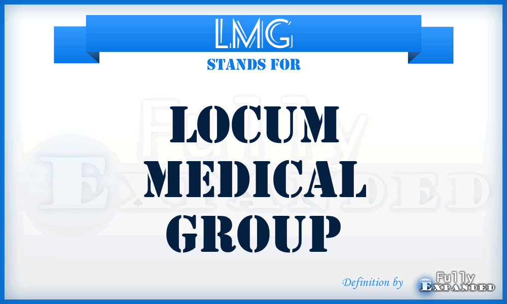 LMG - Locum Medical Group