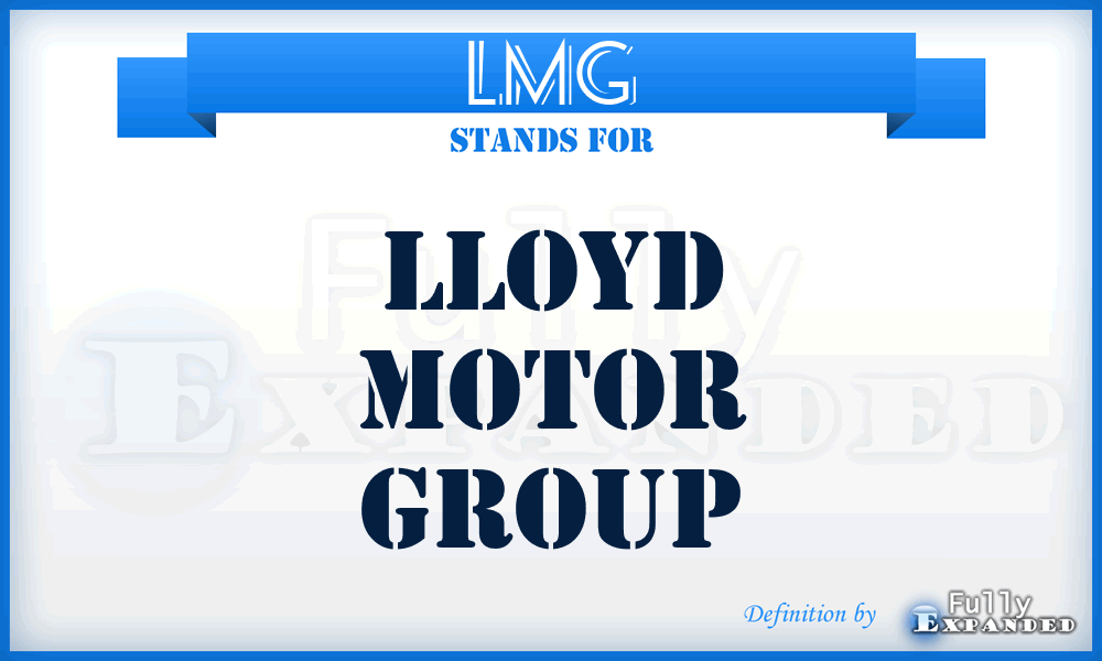 LMG - Lloyd Motor Group