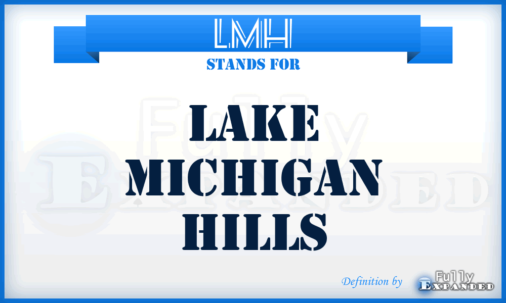 LMH - Lake Michigan Hills
