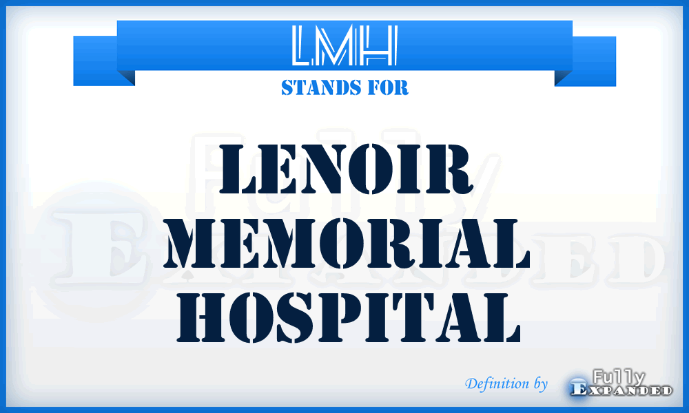 LMH - Lenoir Memorial Hospital