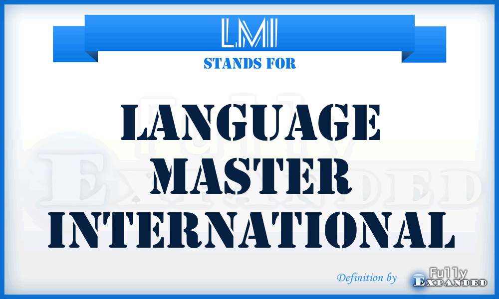 LMI - Language Master International