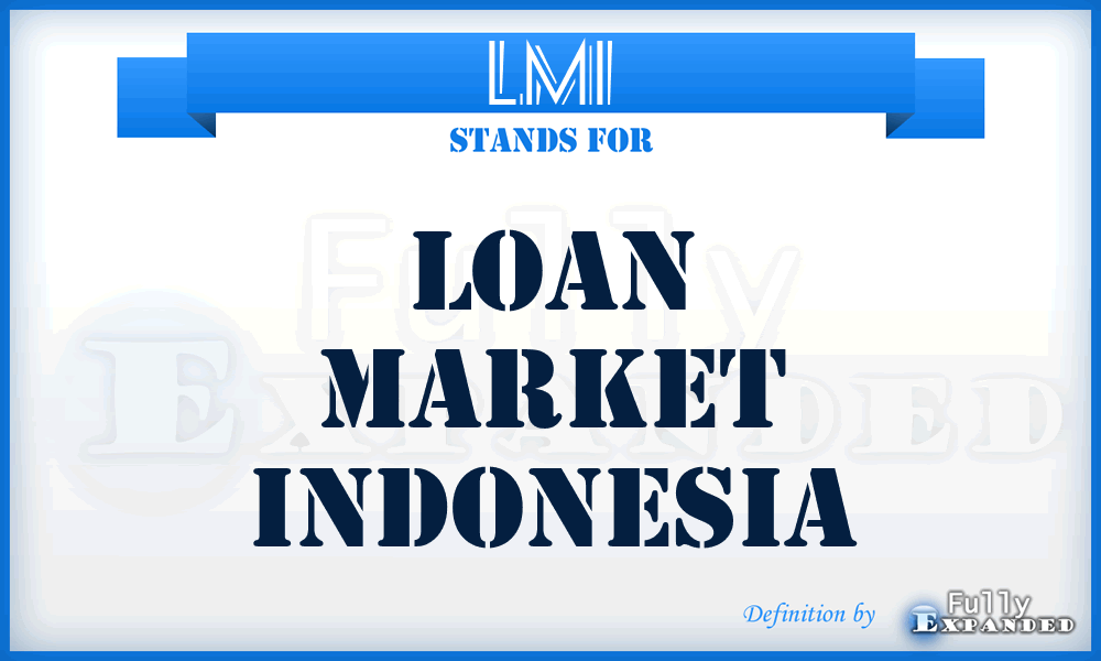 LMI - Loan Market Indonesia