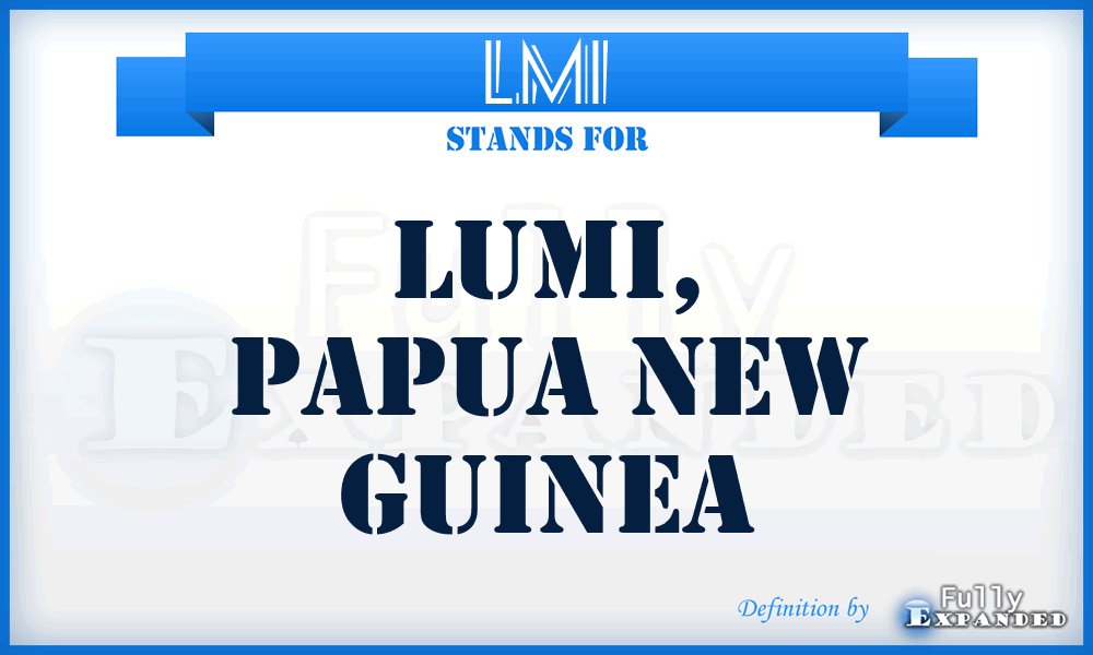 LMI - Lumi, Papua New Guinea