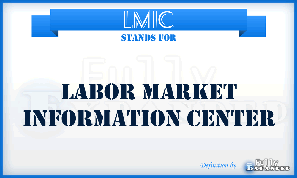 LMIC - Labor Market Information Center
