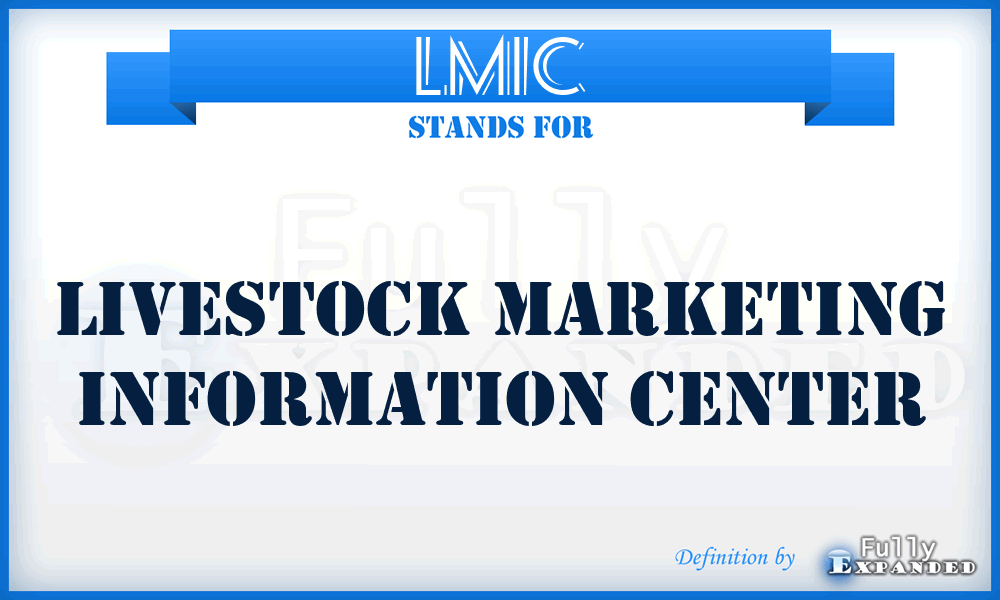 LMIC - Livestock Marketing Information Center
