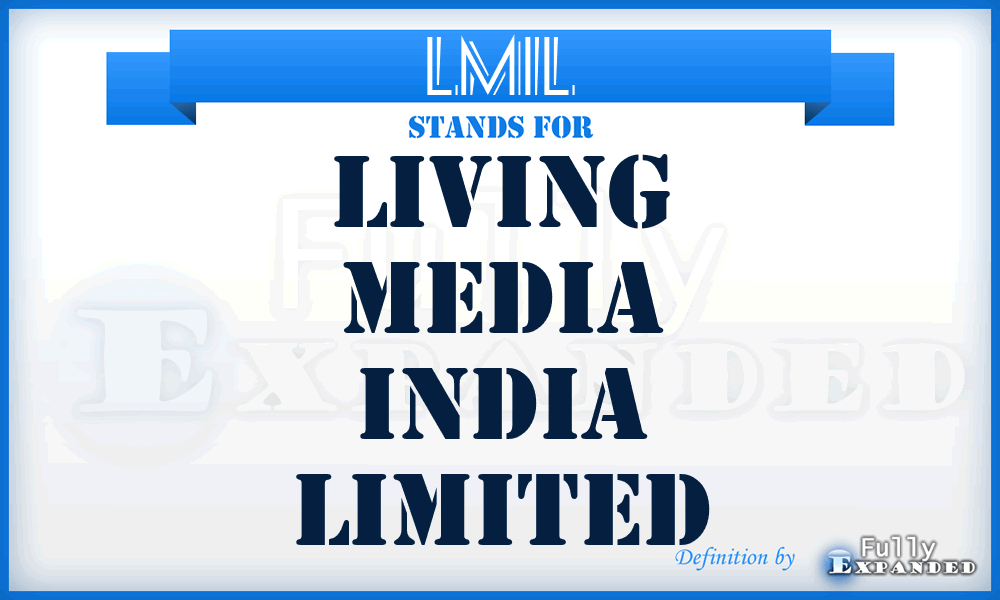 LMIL - Living Media India Limited