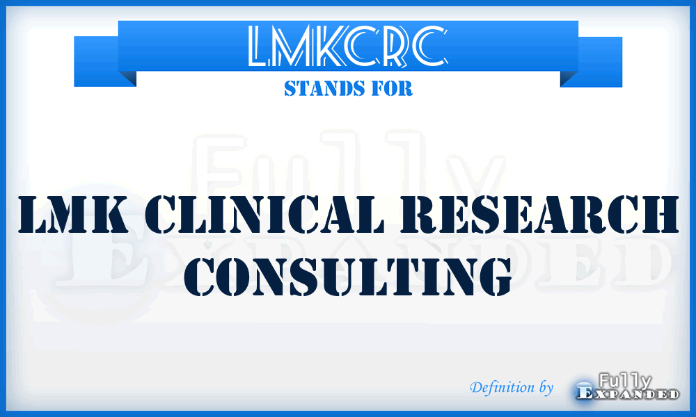 LMKCRC - LMK Clinical Research Consulting