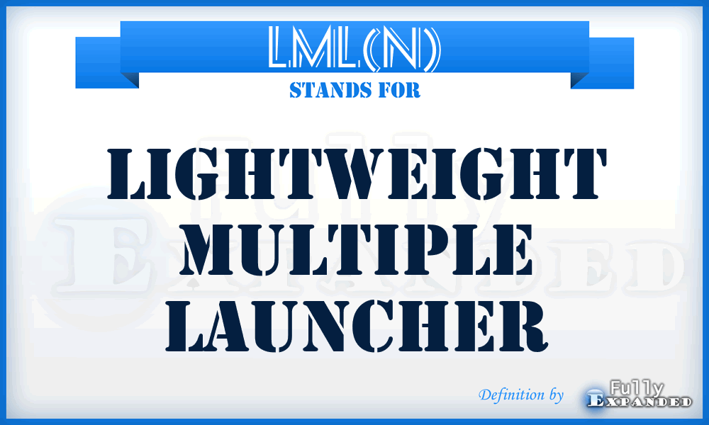 LML(N) - Lightweight Multiple Launcher
