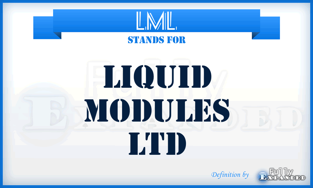 LML - Liquid Modules Ltd