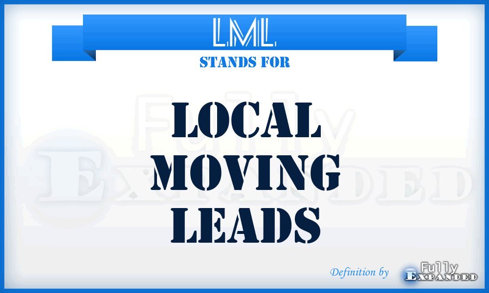 LML - Local Moving Leads