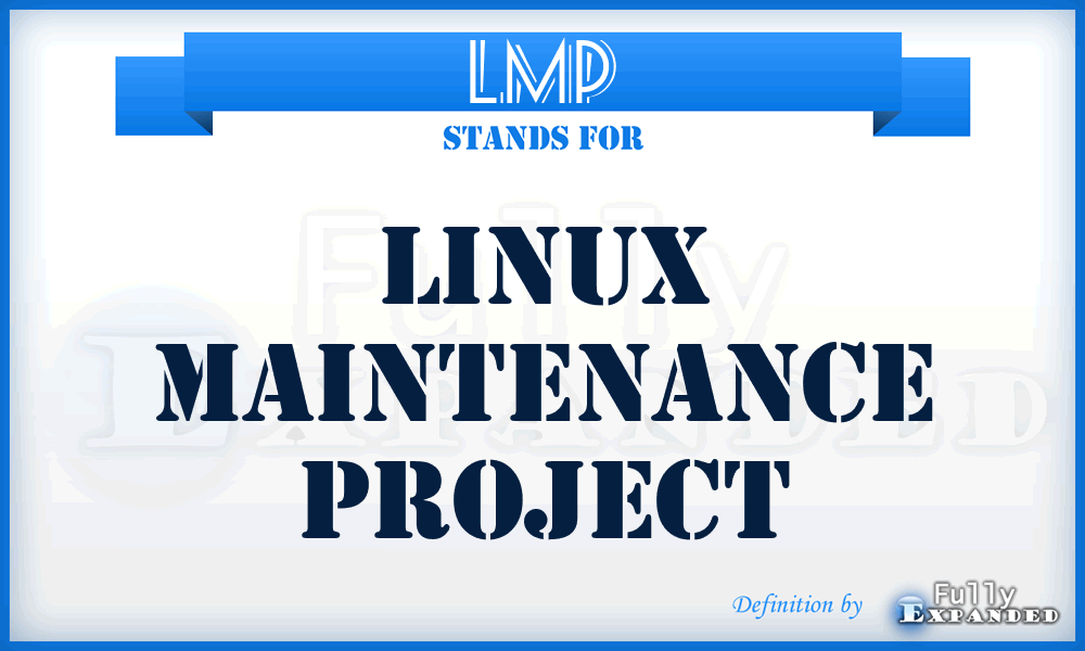 LMP - Linux Maintenance Project