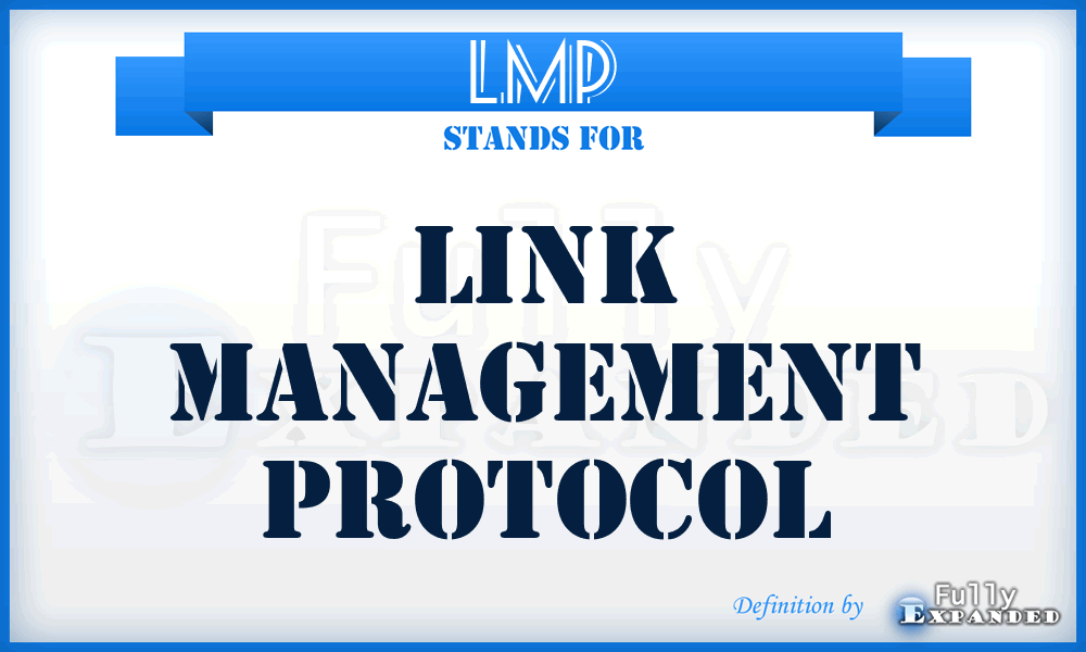 LMP - Link Management Protocol