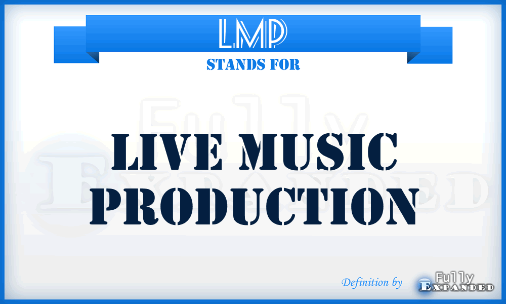 LMP - Live Music Production