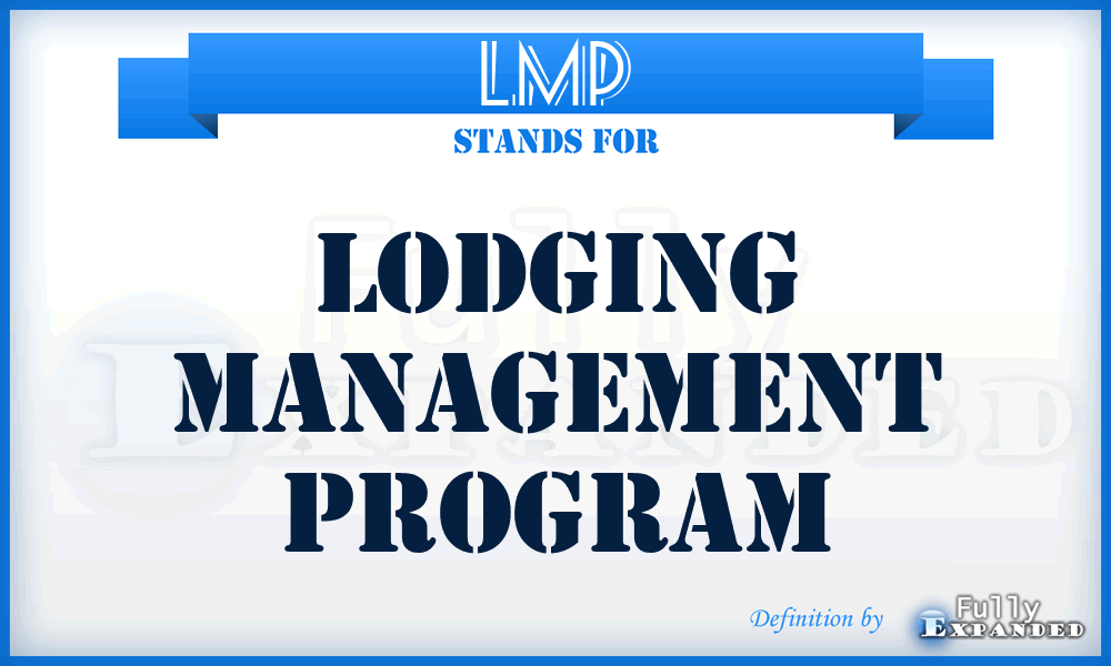 LMP - Lodging Management Program