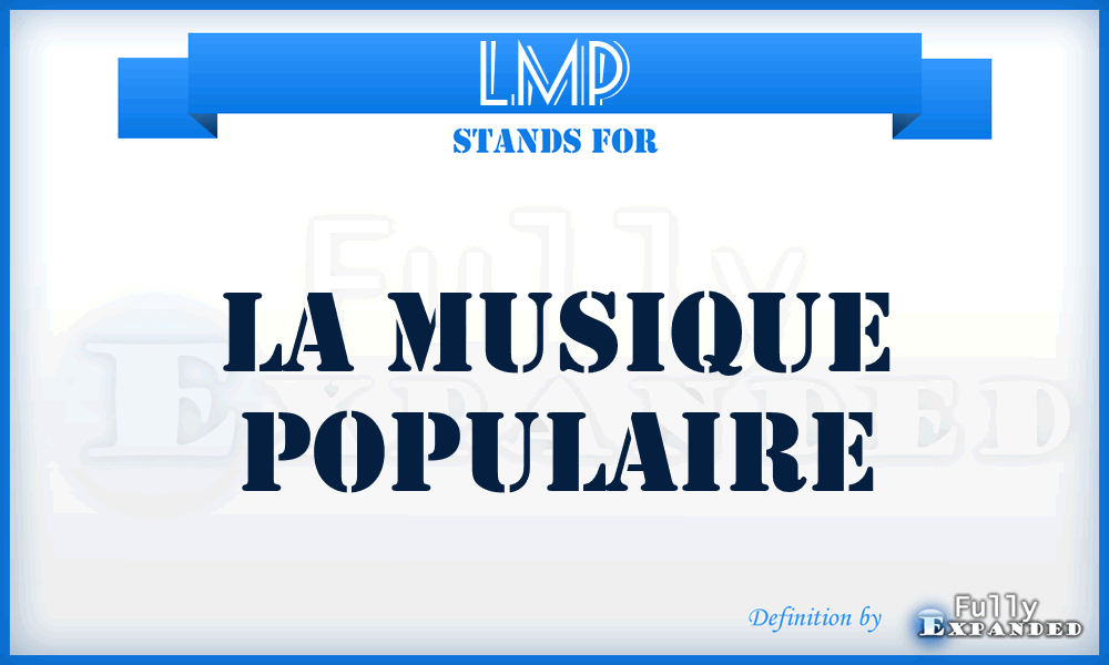 LMP - la musique populaire