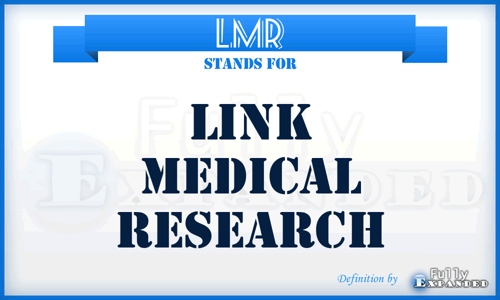 LMR - Link Medical Research