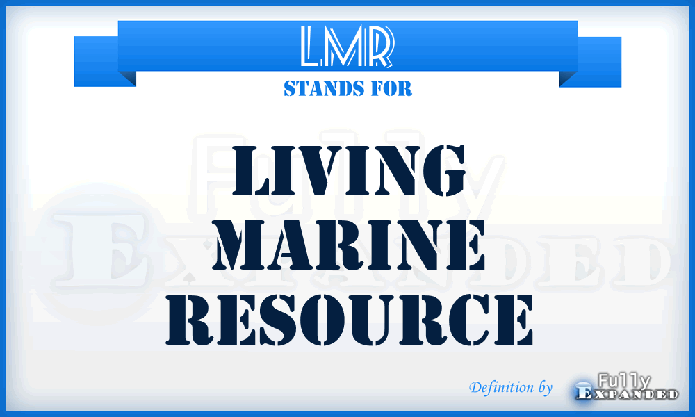LMR - Living Marine Resource