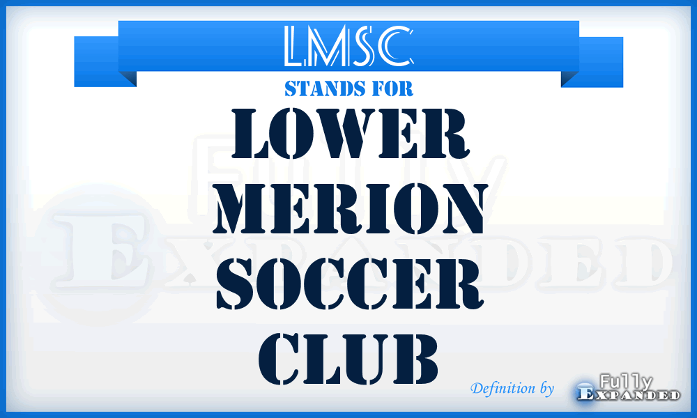 LMSC - Lower Merion Soccer Club