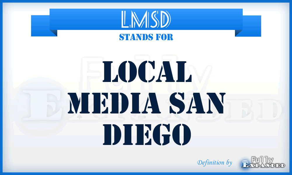 LMSD - Local Media San Diego