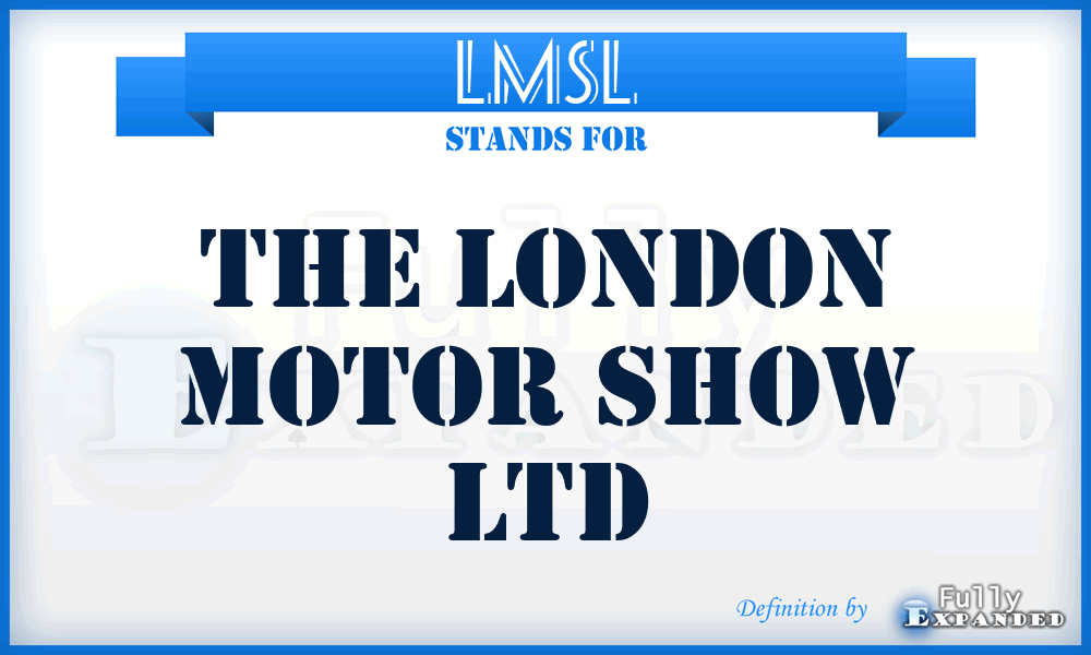 LMSL - The London Motor Show Ltd