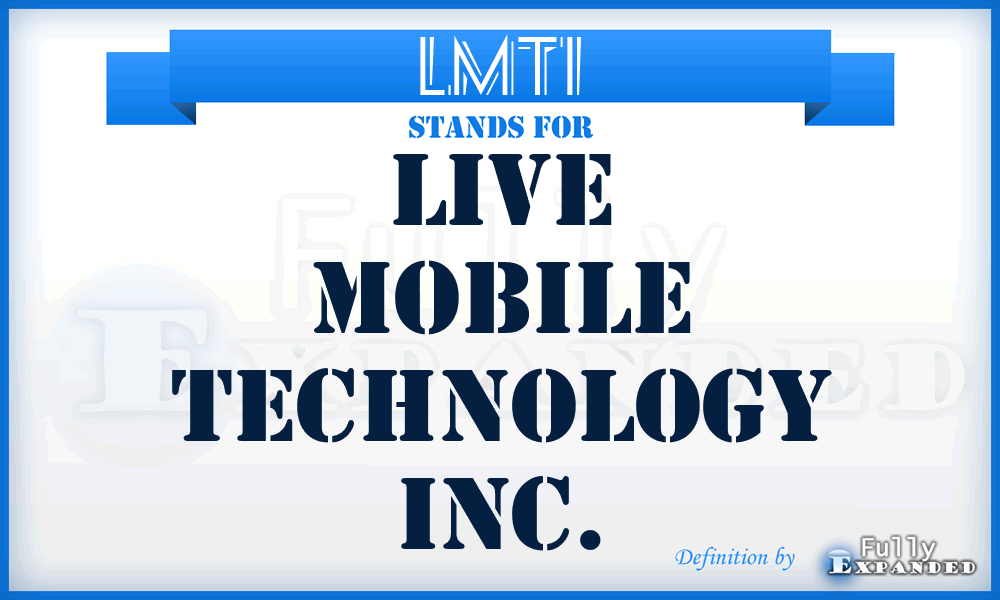 LMTI - Live Mobile Technology Inc.