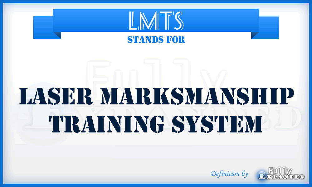 LMTS - Laser Marksmanship Training System