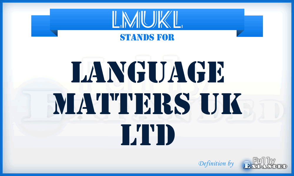 LMUKL - Language Matters UK Ltd