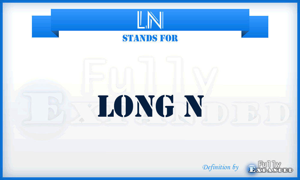 LN - Long N