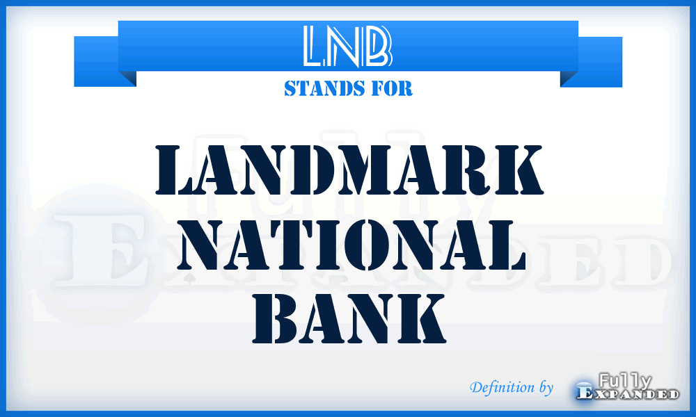 LNB - Landmark National Bank