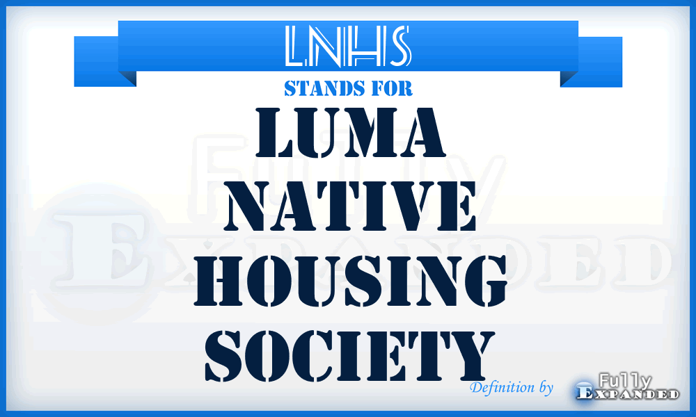 LNHS - Luma Native Housing Society