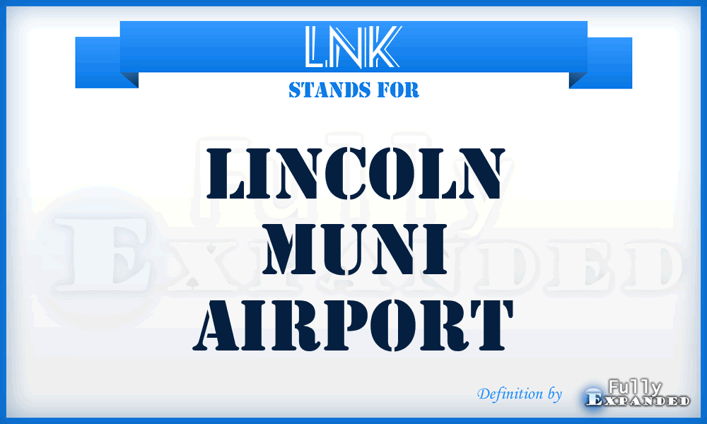 LNK - Lincoln Muni airport