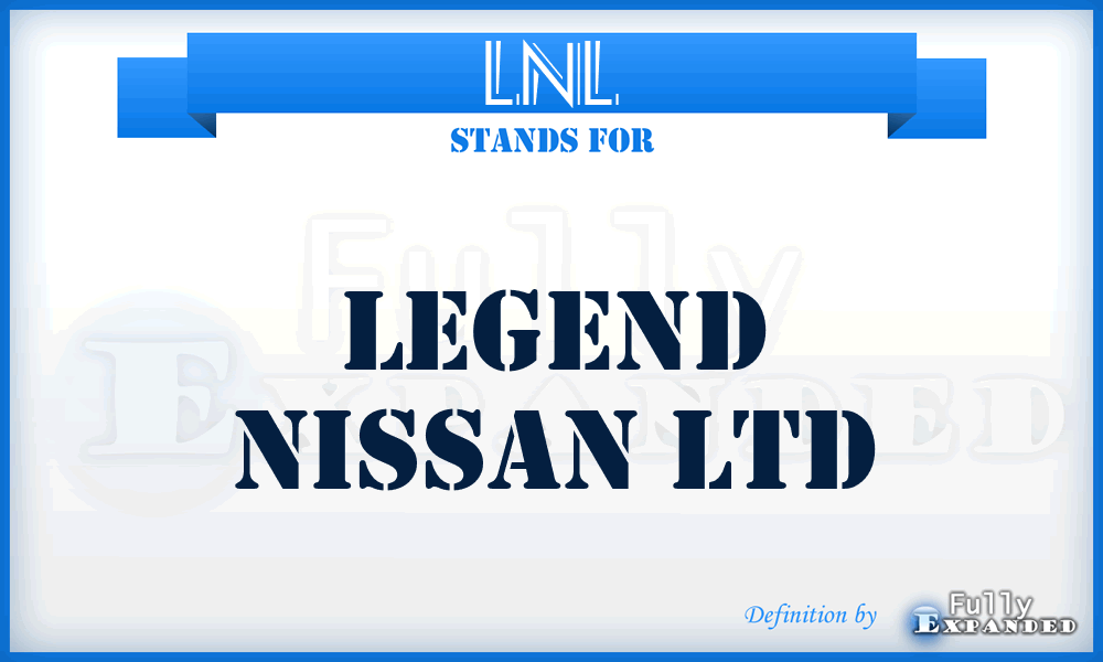 LNL - Legend Nissan Ltd