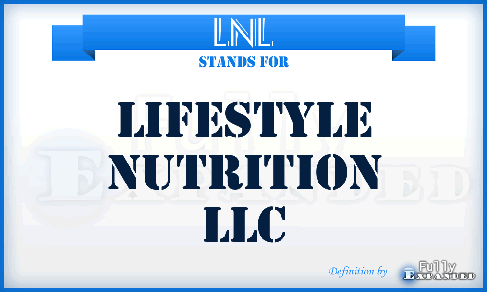 LNL - Lifestyle Nutrition LLC