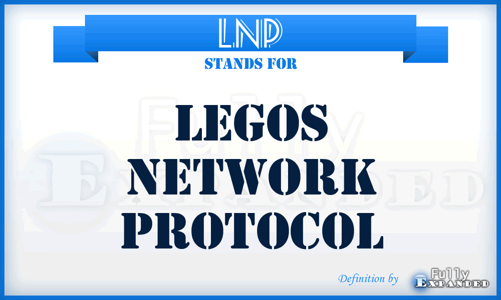 LNP - Legos Network Protocol
