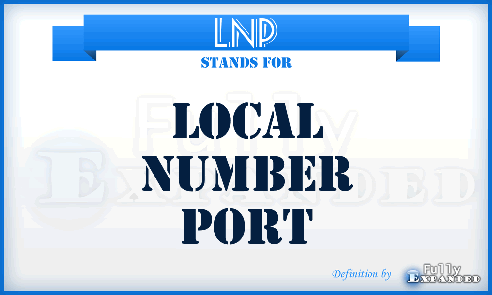 LNP - Local Number Port