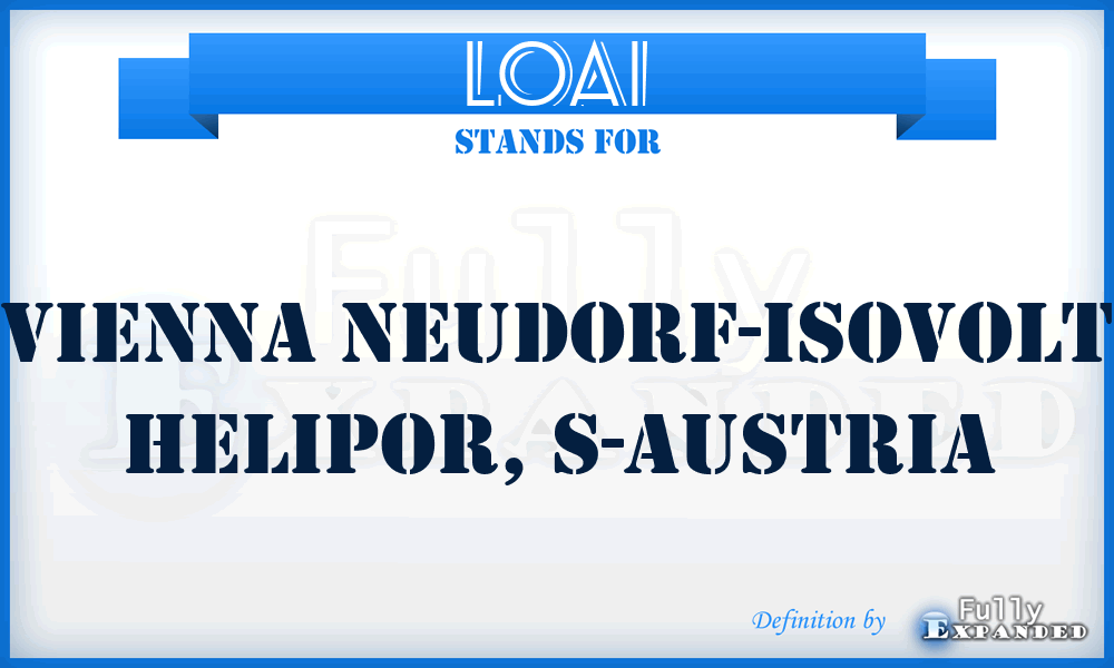 LOAI - Vienna Neudorf-Isovolt Helipor, S-Austria