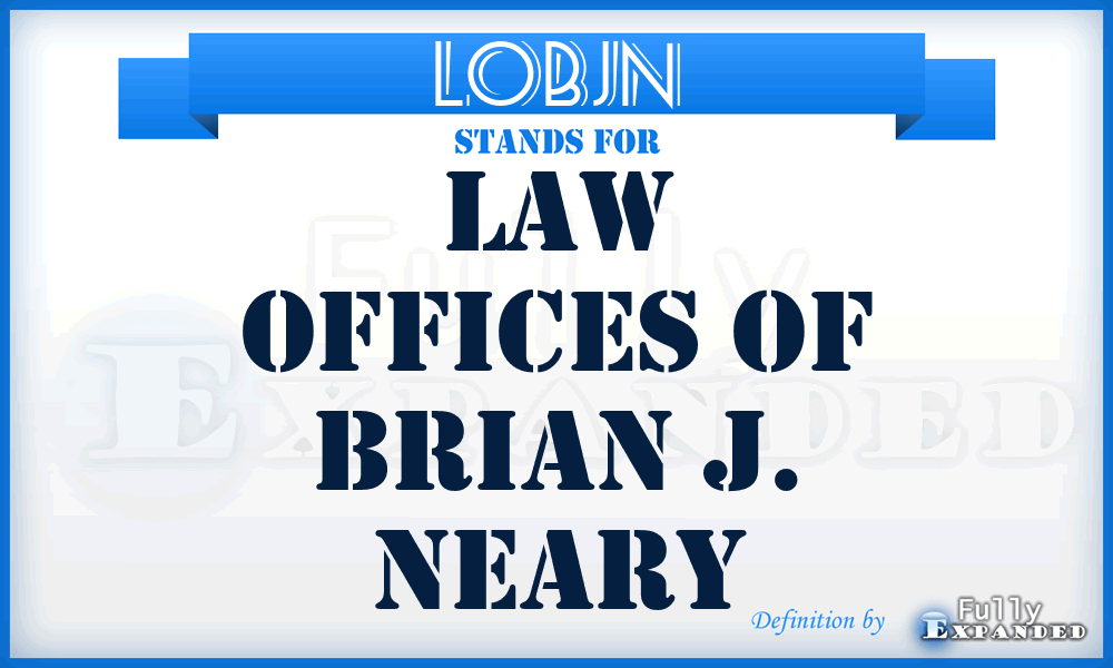 LOBJN - Law Offices of Brian J. Neary