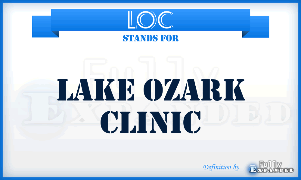 LOC - Lake Ozark Clinic