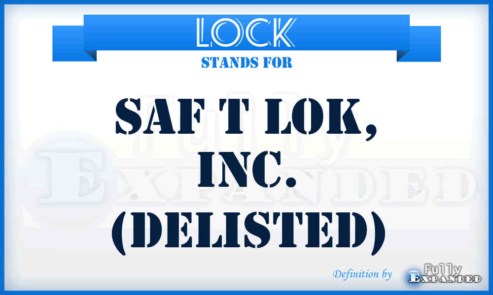 LOCK - Saf T Lok, Inc. (delisted)