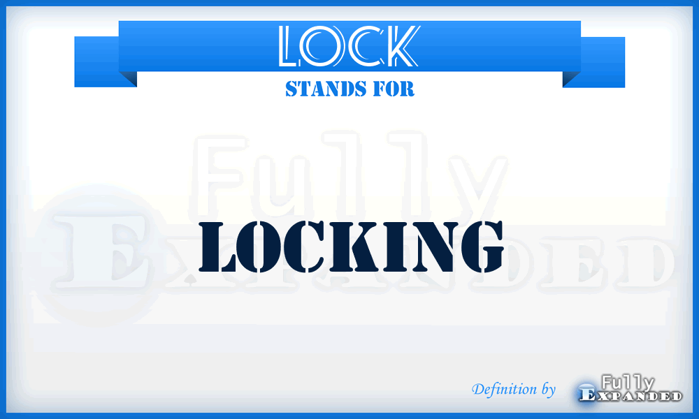 LOCK - locking