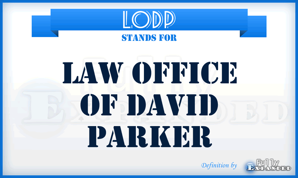 LODP - Law Office of David Parker