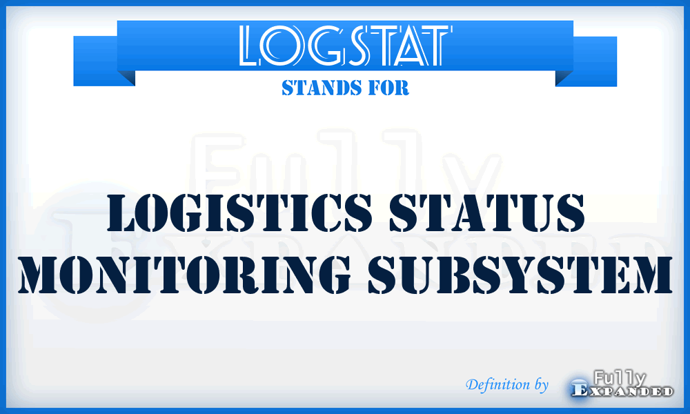LOGSTAT - logistics status monitoring subsystem