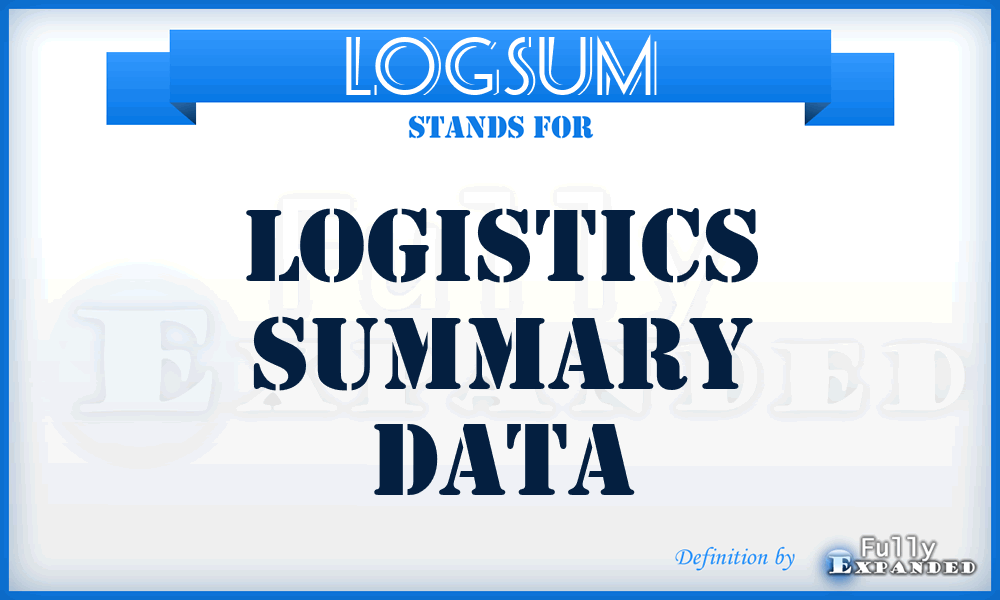 LOGSUM - Logistics Summary Data