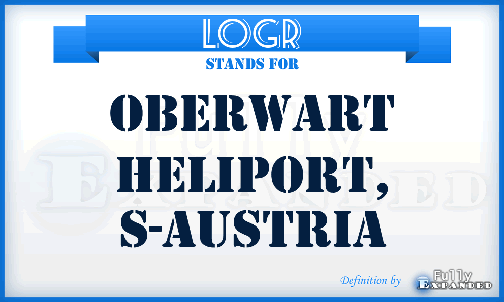 LOGR - Oberwart Heliport, S-Austria
