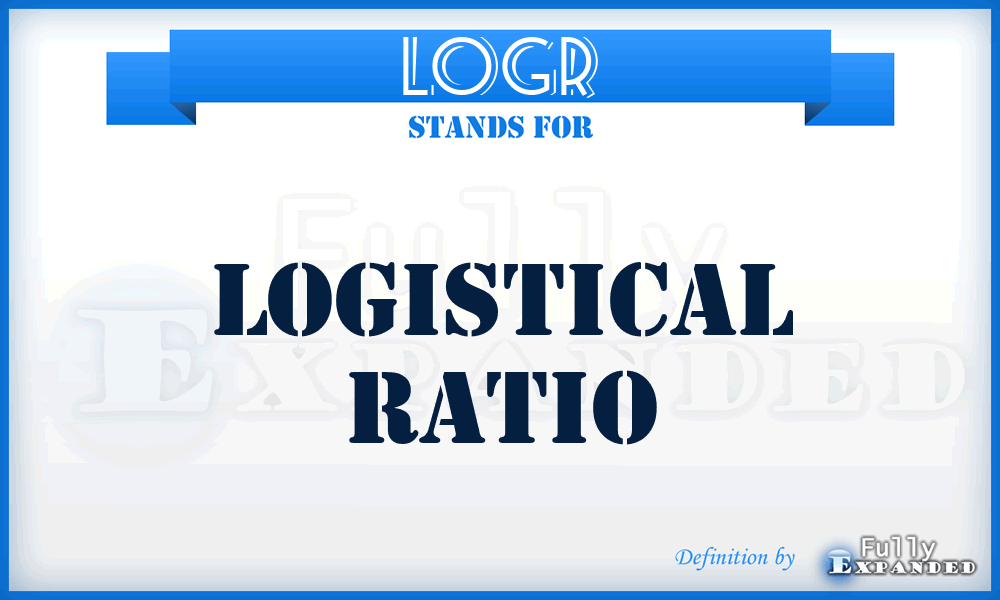 LOGR - logistical ratio
