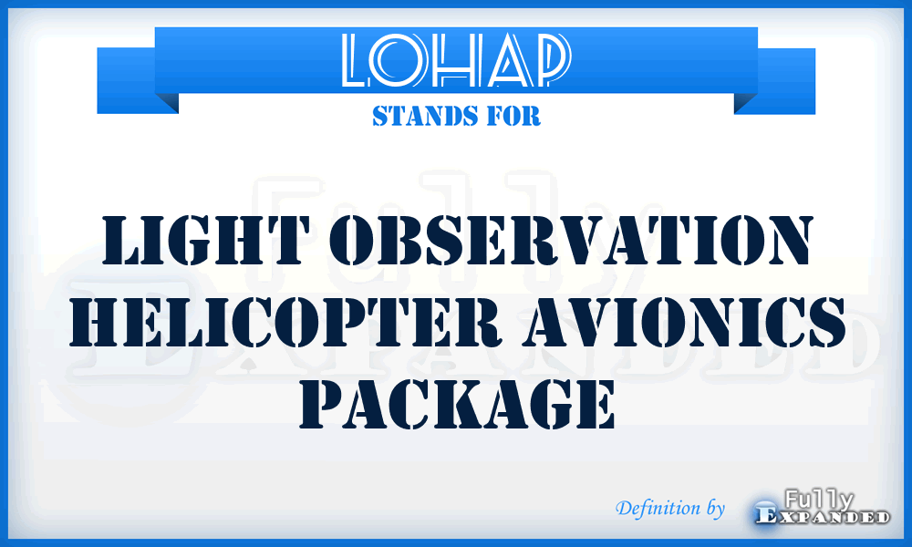 LOHAP - light observation helicopter avionics package