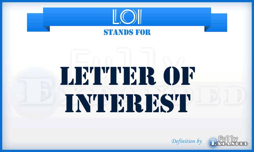 LOI - Letter of Interest