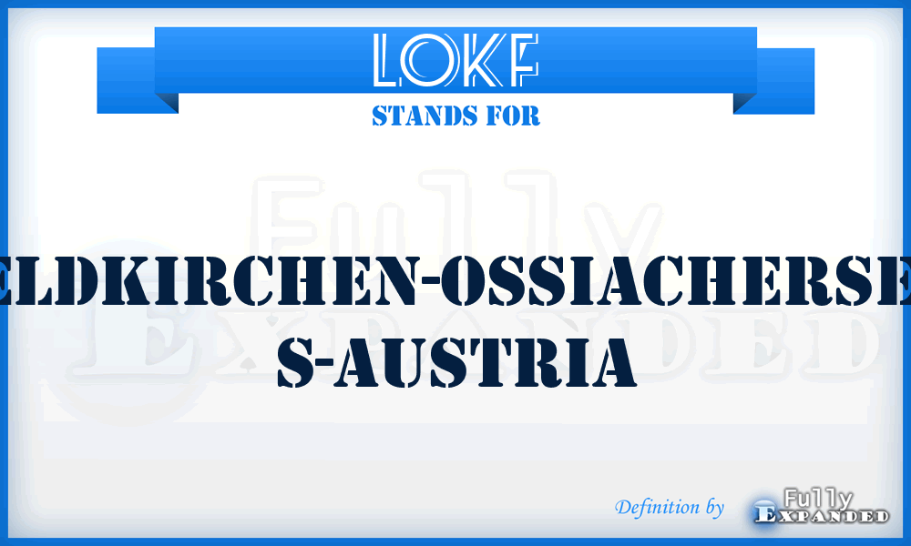 LOKF - Feldkirchen-Ossiachersee, S-Austria